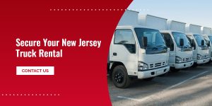 secure your new jersey truck rental